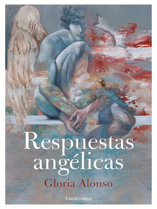 Title details for Respuestas angélicas by Gloria Alonso - Available